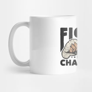 Fight Like a Champion Mug